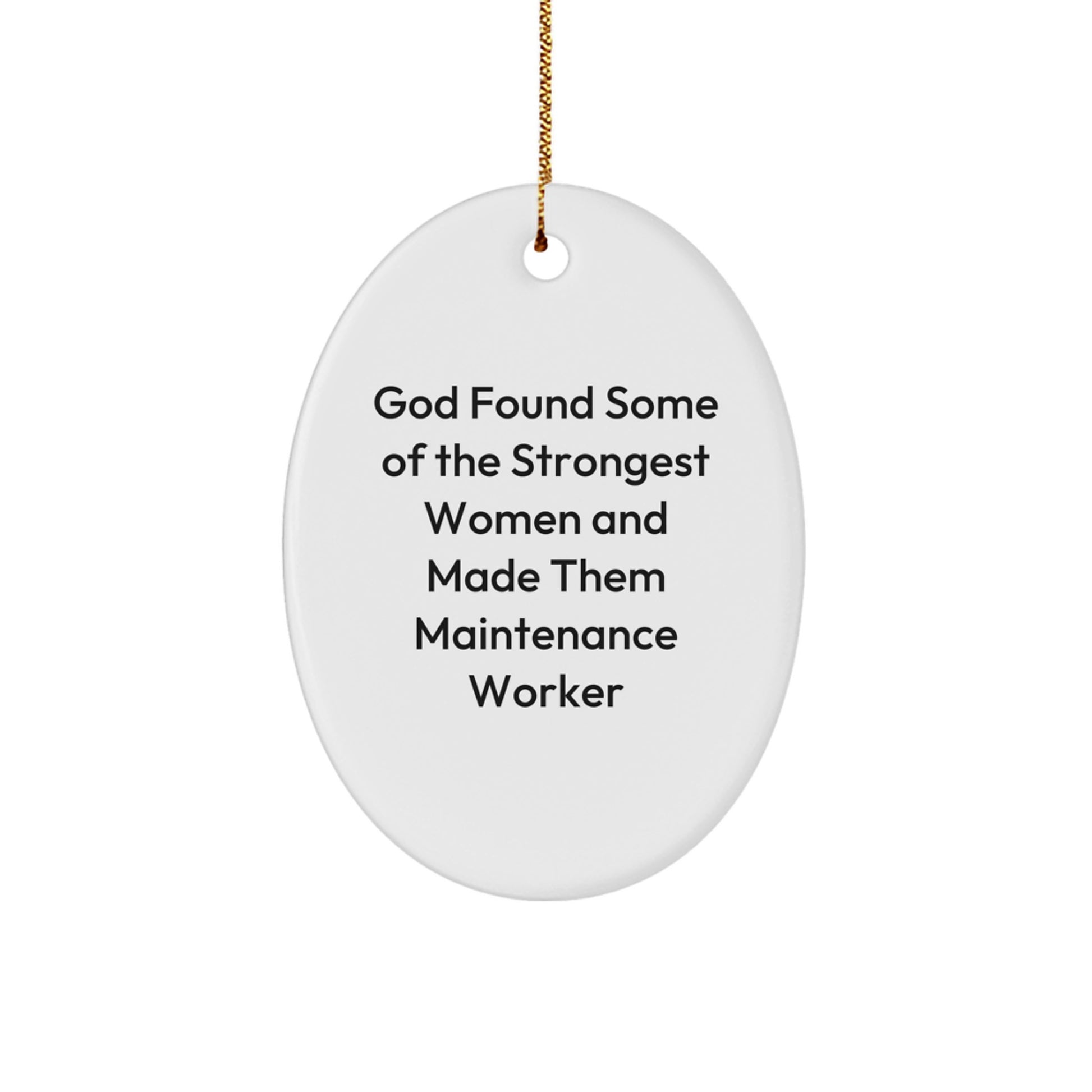 Inspirational Maintenance Worker Oval Ornament Gifts from Friends and Family for Christmas Unique Decorations - Image 1