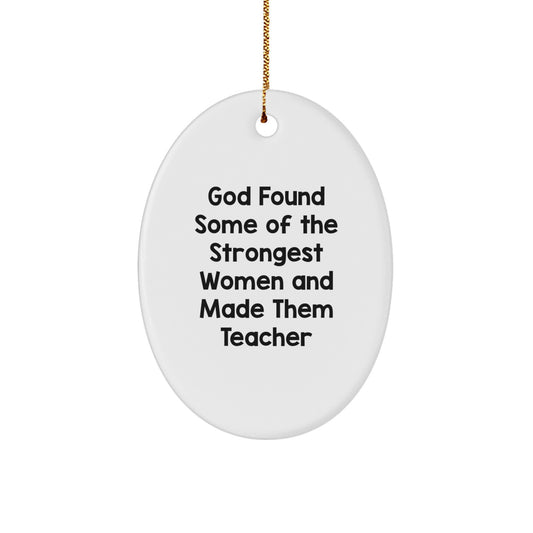Funny Teacher Gifts from Men, Women, Friends, or Coworkers - Oval Ornament for Christmas Unique Presents - Image 1