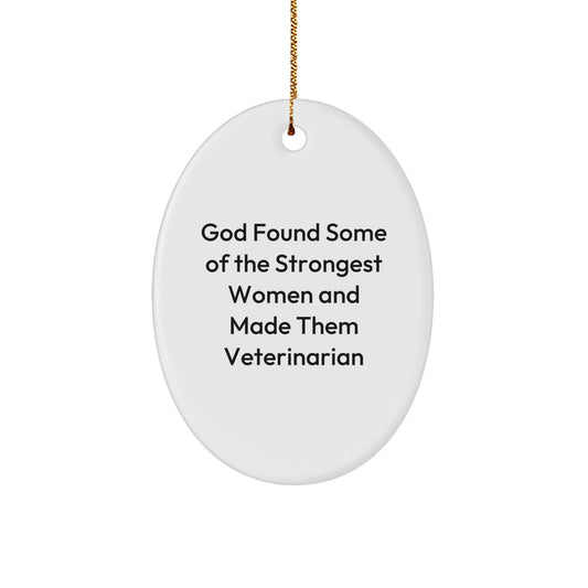 Funny Veterinarian Oval Ornament, Gifts from Men to Women, Christmas Unique Gifts for Veterinarian Friends and Family - Image 1