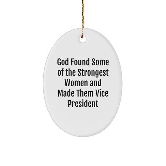 Funny Vice President Oval Ornaments Gifts from Men, Women, Friends, Coworkers, Family to Vice President, Men, Women, Friends, Coworkers, Family Christmas Unique Gifts - Image 1