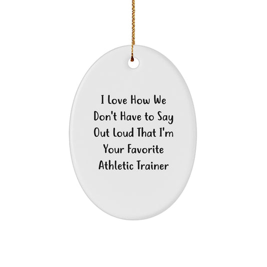 Funny Athletic Trainer Oval Ornaments Gifts from Family for Favorite Trainers, Unique Christmas Decorations, Oval Shaped MDF Ornament - Image 1