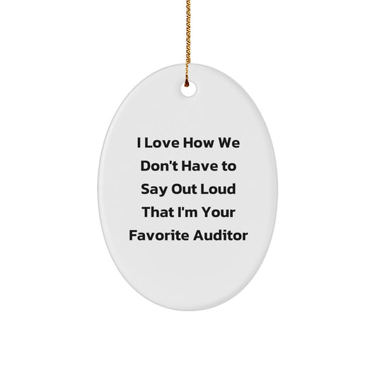 Funny Auditor Gifts from Friends and Family - Oval Ornament for Auditors - Unique Christmas Unique Gifts for Men or Women - Image 1
