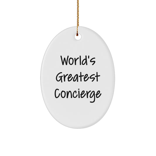 Funny World's Greatest Concierge Gifts from Family for Concierge, Oval Christmas Ornament, Unique White Oval Decorative Gift - Image 1