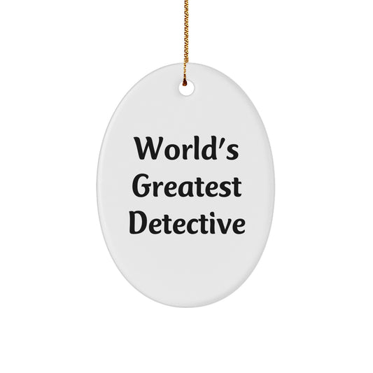 Funny World's Greatest Detective Oval Ornament Gifts from Family to Detective Fans, Christmas Unique Gifts for Men, Women, Friends, Coworkers - Oval Shaped Decorative - Image 1