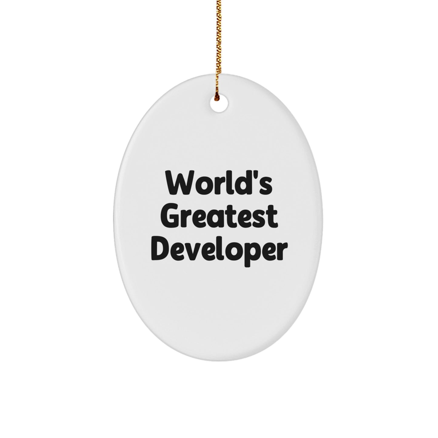 Funny Developer Gifts from Friends Christmas Oval Ornament - 'World's Greatest' Quote for Men, Women, Coworkers, Family - Image 1