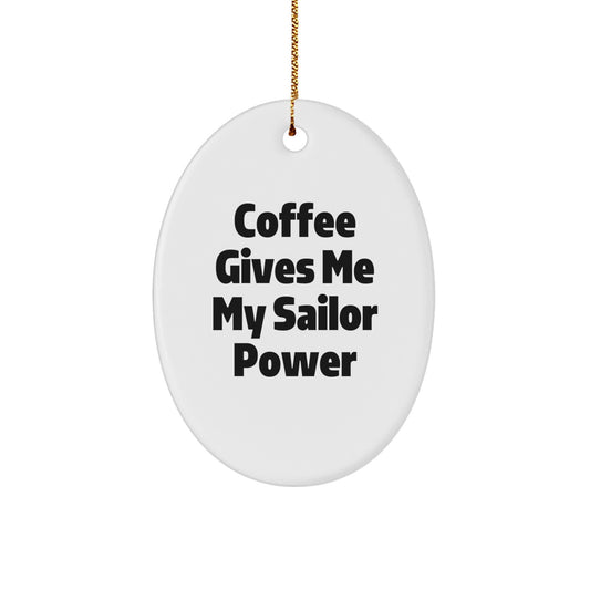 Funny Sailor Oval Ornaments Gifts from Men to Friends for Christmas Unique Sailor Power - Image 1