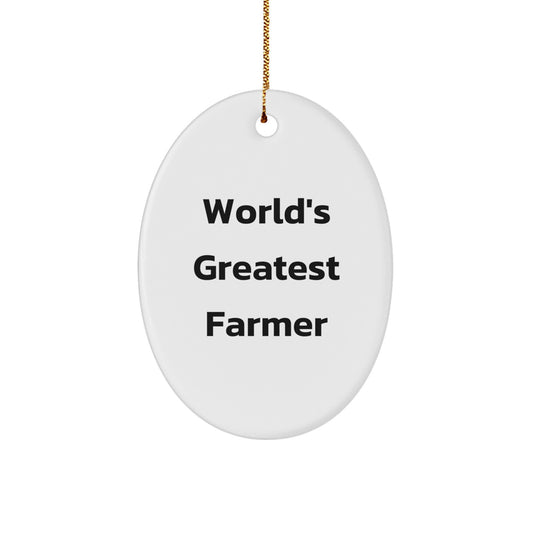 Funny Farmer Oval Ornament Gifts from Friends and Family for World's Greatest Farmer - Image 1