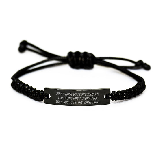 Funny Clerk Gifts - Rope Bracelet with Inspirational Quote for Men, Women, Friends, Coworkers, or Family - Christmas Unique Gifts from Husband, Wife, Boss, Employee - Image 1