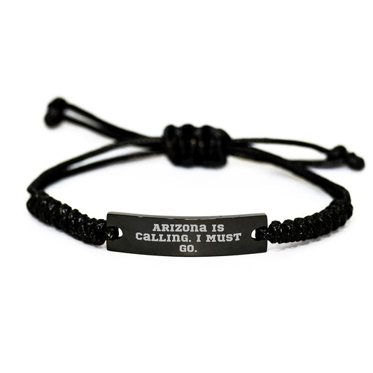 Funny Arizona Rope Bracelet Gifts from Arizona Lovers for Arizona Enthusiasts, Rope Bracelet with Inspirational Quote 'Arizona Is Calling. I Must Go.,' Perfect for Christmas Unique Gifts - Image 1