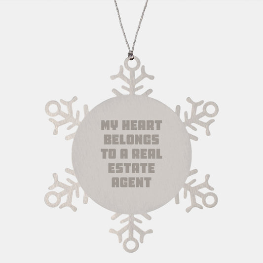 Funny Real Estate Agent Gifts from Friends, 'My Heart Belongs To A Real Estate Agent' Snowflake Ornament, Christmas Unique Gifts for Real Estate Agent - Image 1
