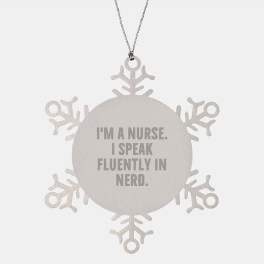 Funny Nurse Gifts for Men Women Coworkers Family, I'm A Nurse Snowflake Ornament, Unique Christmas Unique Gifts from Friends - Image 1