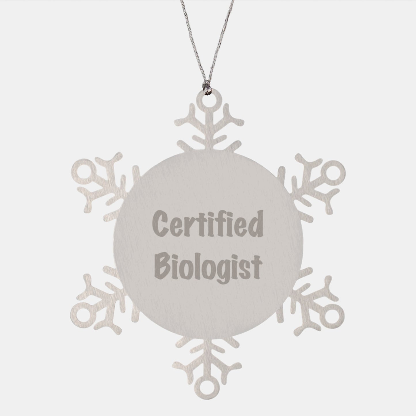 Gifts from Friends to Biologist Men - Certified Biologist Snowflake Ornament with Funny Quote - Unique Christmas Unique Gifts for Biologist - Image 1