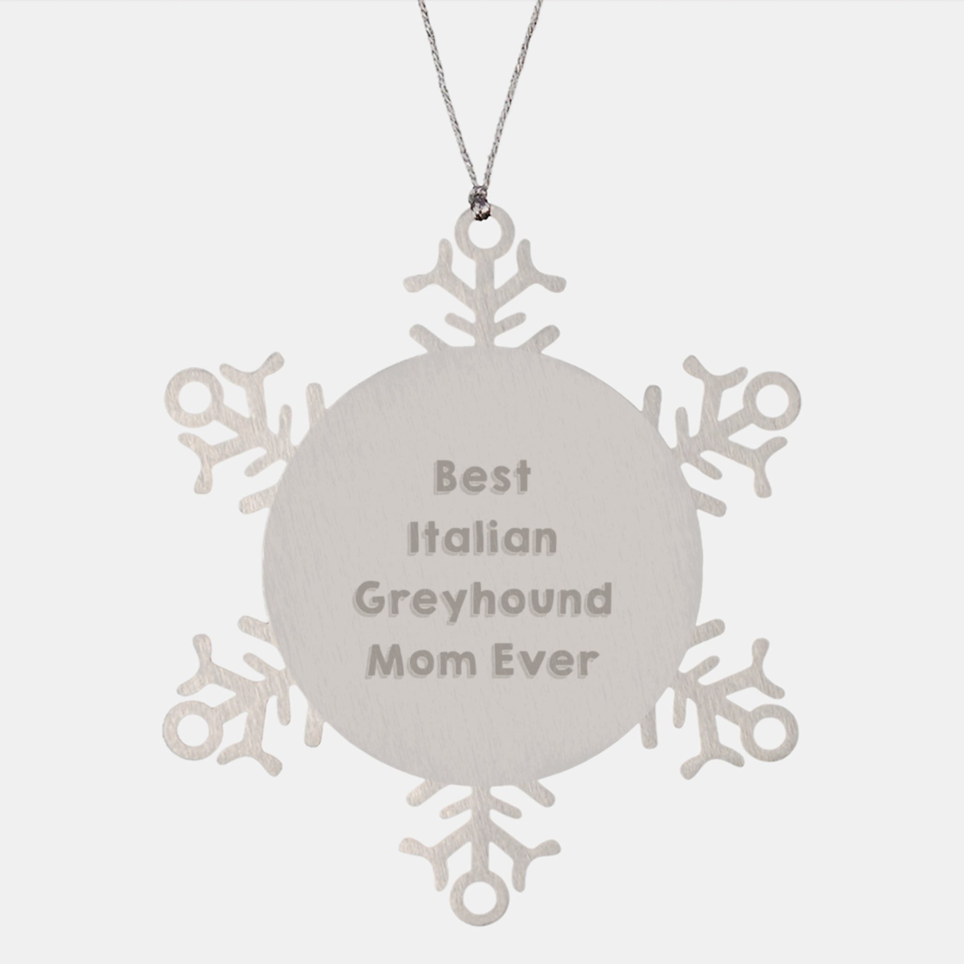 Italian Greyhound Dog Mom Christmas Unique Gift Snowflake Ornament, Funny Quote Gifts from Family for Italian Greyhound Dog Lover - Image 1