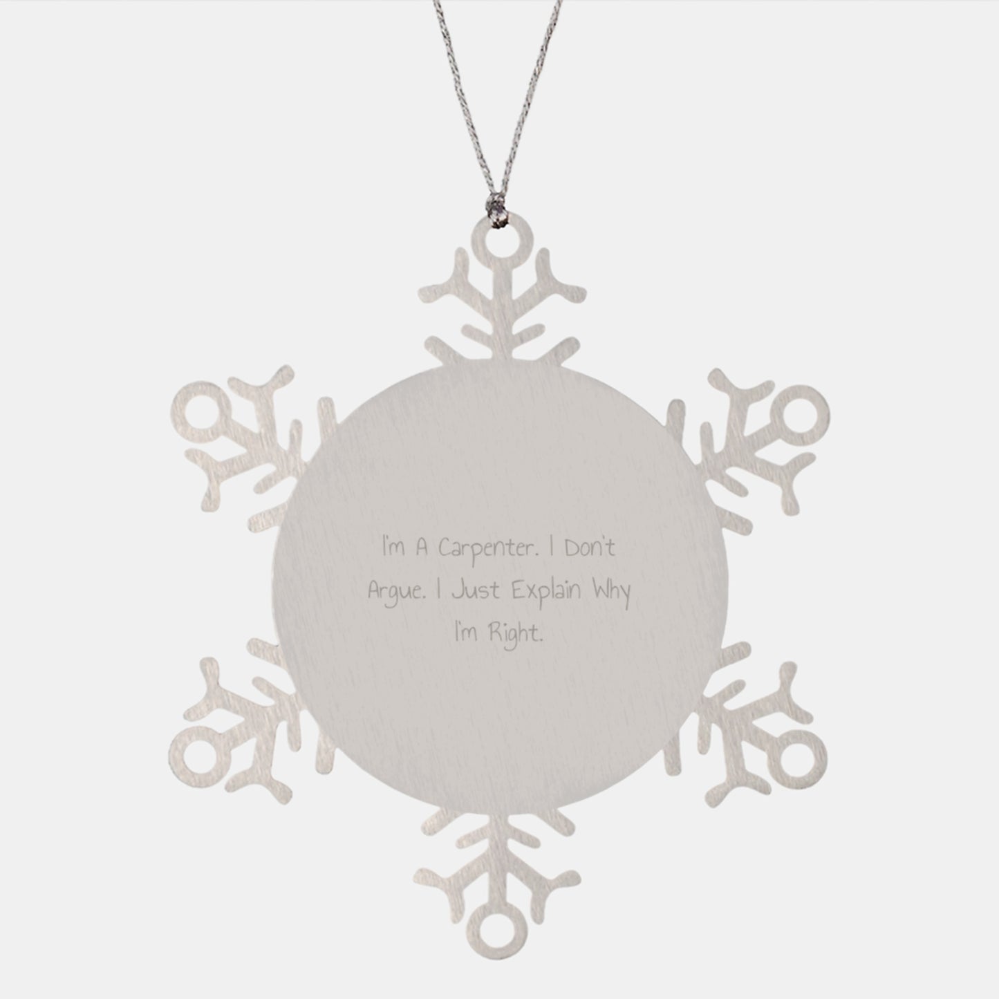 Funny Carpenter Gift, Unique Christmas Unique Gifts for Men, Snowflake Ornament Stainless Steel - Image 1