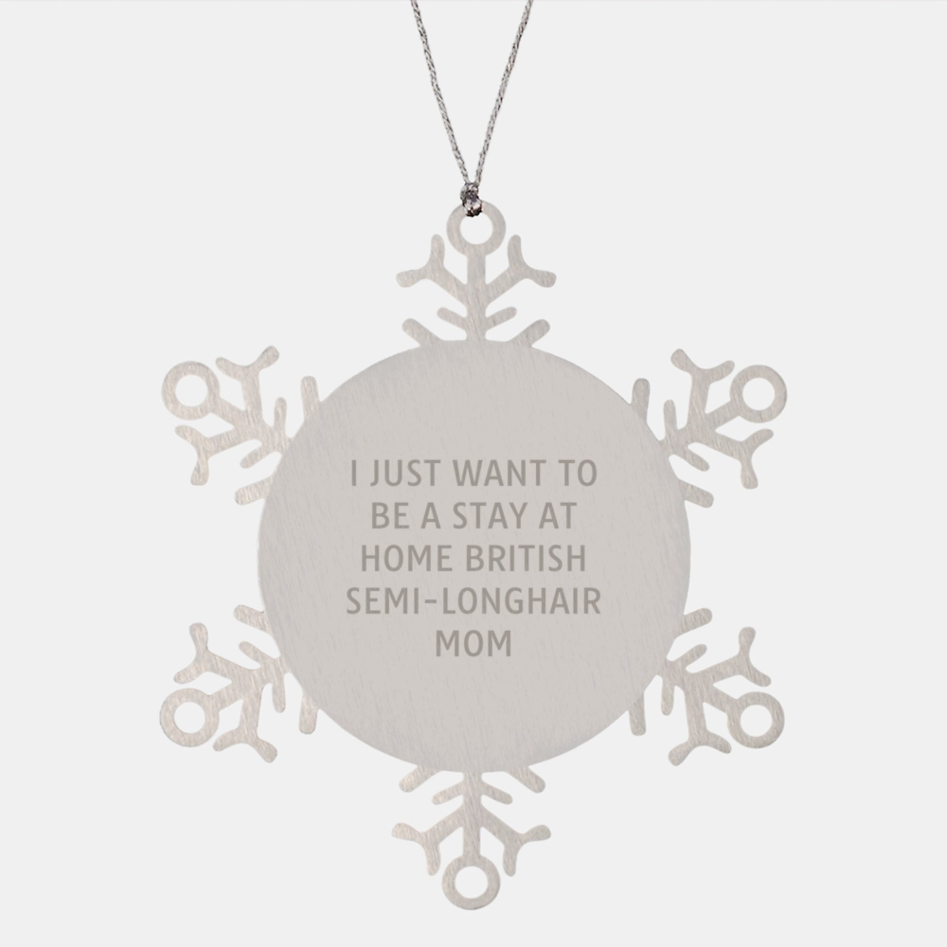 British Semi-Longhair Cat Mom Snowflake Ornament Gifts from Family, Friends, and Coworkers for Christmas - Image 1