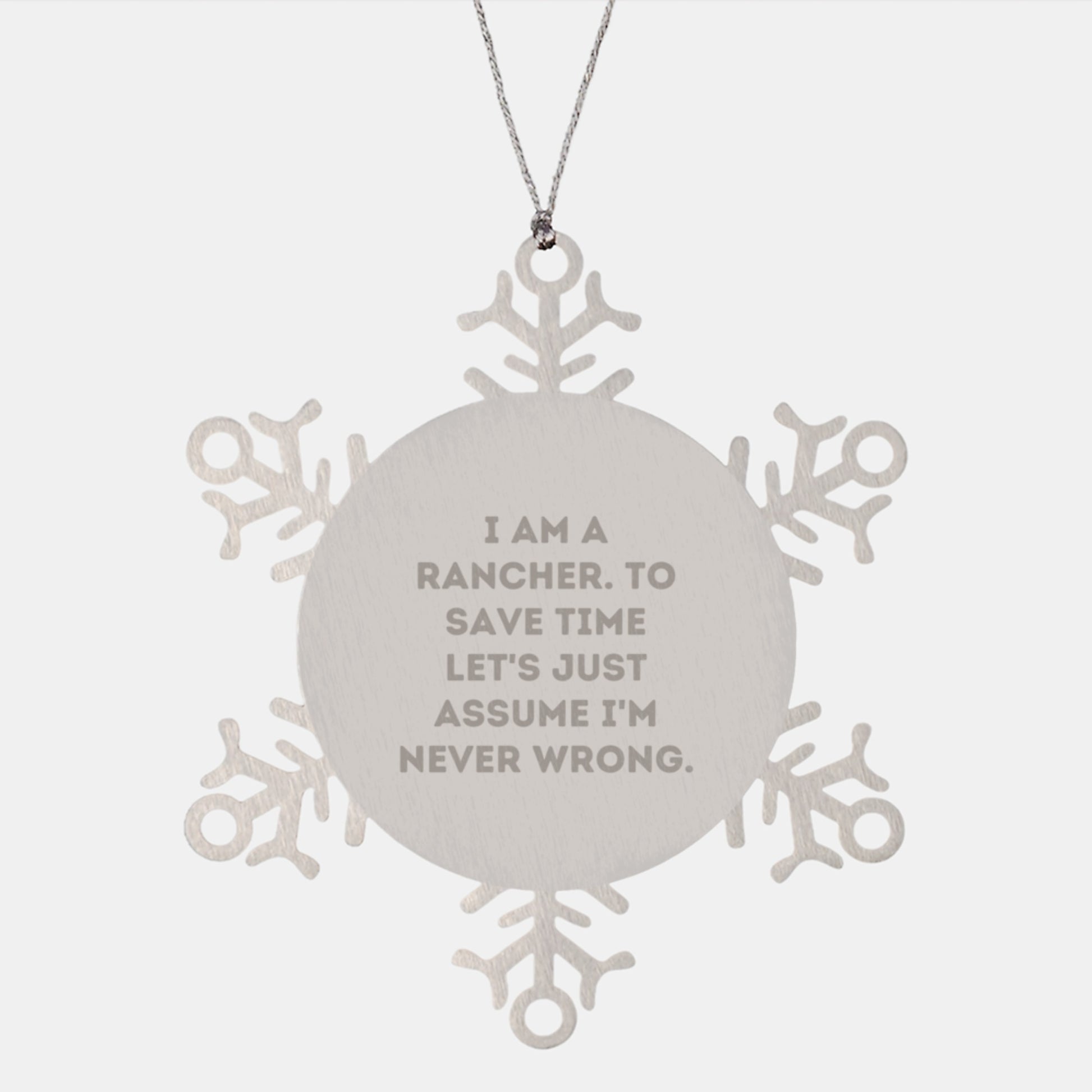 Unique Gift for Rancher Friends Funny Snowflake Ornament Stainless Steel - Image 1