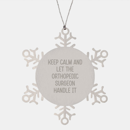 Funny 'Keep Calm And Let The Orthopedic Surgeon Handle It' Gifts for Orthopedic Surgeon Men from Friends, Christmas Unique Gifts for Orthopedic Surgeon Women - Image 1