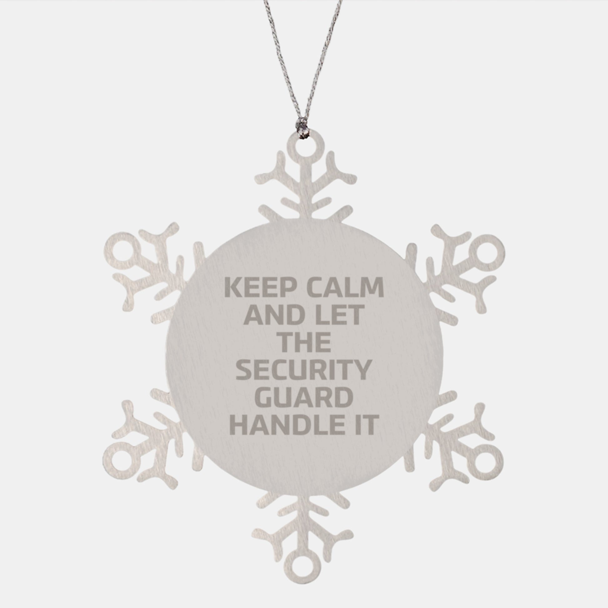 Funny Security Guard Christmas Unique Gifts from Friends, Unique Snowflake Ornament for Security Guard Men, Keep 'Calm And Let The Security Guard Handle It' Decorative Ornaments - Image 1