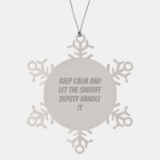 Funny Sheriff Deputy Gifts from Friends - Keep Calm And Let The Sheriff Deputy Handle It Christmas Unique Gifts for Men - Image 1