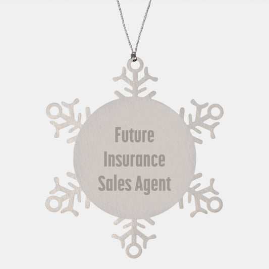 Funny Quotes for Insurance Sales Agent Christmas Unique Gifts, Snowflake Ornaments for Friends and Family, Inspirational Gift Ideas for Future Insurance Sales Agent - Image 1