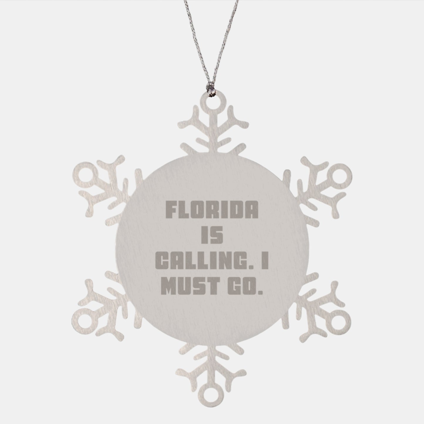 Florida Christmas Snowflake Ornament, Funny 'Florida Is Calling. I Must Go.' Quote, Gifts from Friends to Florida Family, Unique Snowflake Decor for Men Women - Image 1