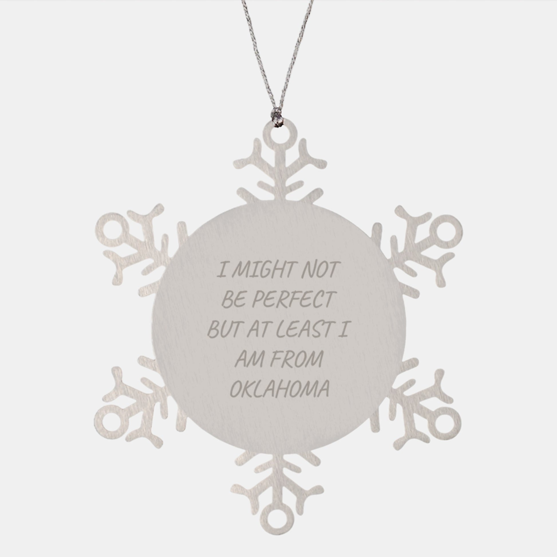 Funny Oklahoma Quotes Snowflake Ornaments Gifts from Friends to Family - Christmas Unique Presents - Image 1