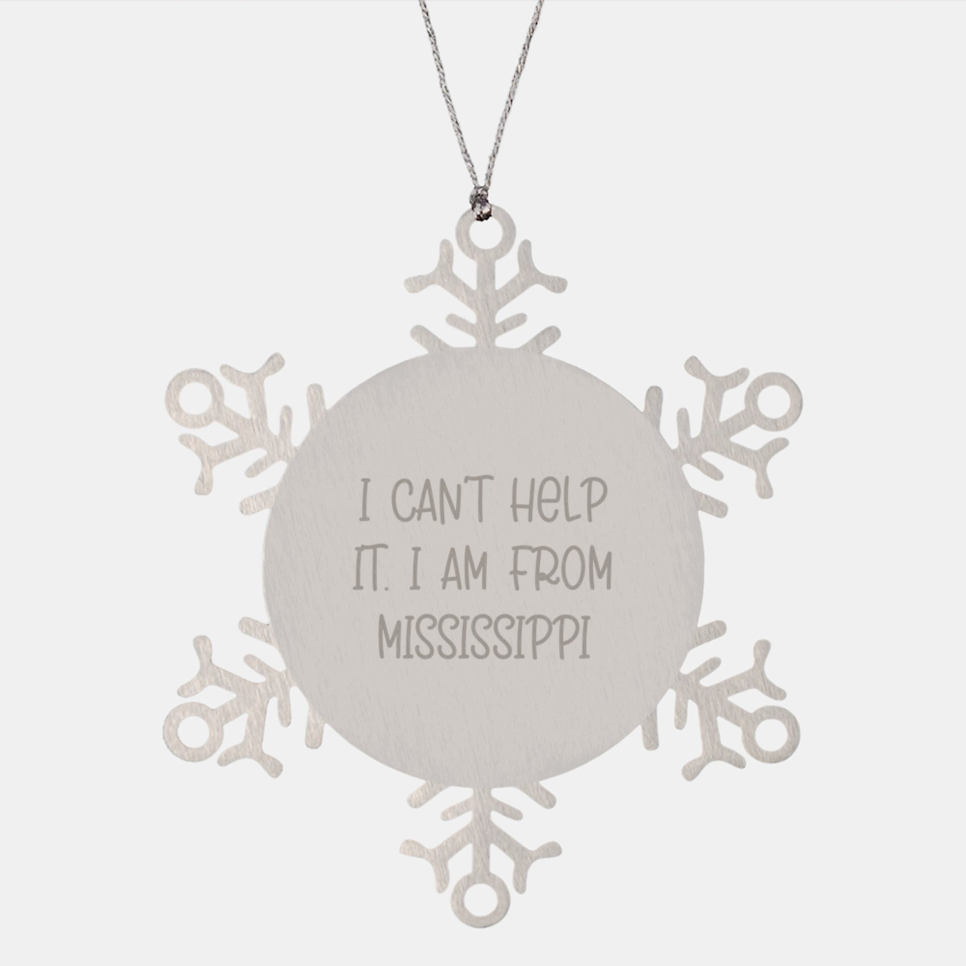 Mississippi Snowflake Ornament Gifts from Friends, Coworkers, Family, 'I Can't Help It. I Am From Mississippi' Funny Christmas Ornament - Image 1