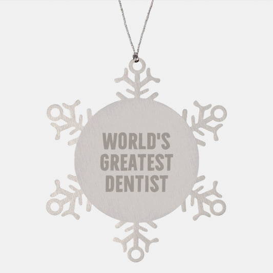 Funny Dentist Gifts, Unique Snowflake Ornaments, World's Greatest Dentist Quote, Gifts from Friends, Christmas Unique Gifts for Men, Women, Family, Dentist, Coworkers - Image 1