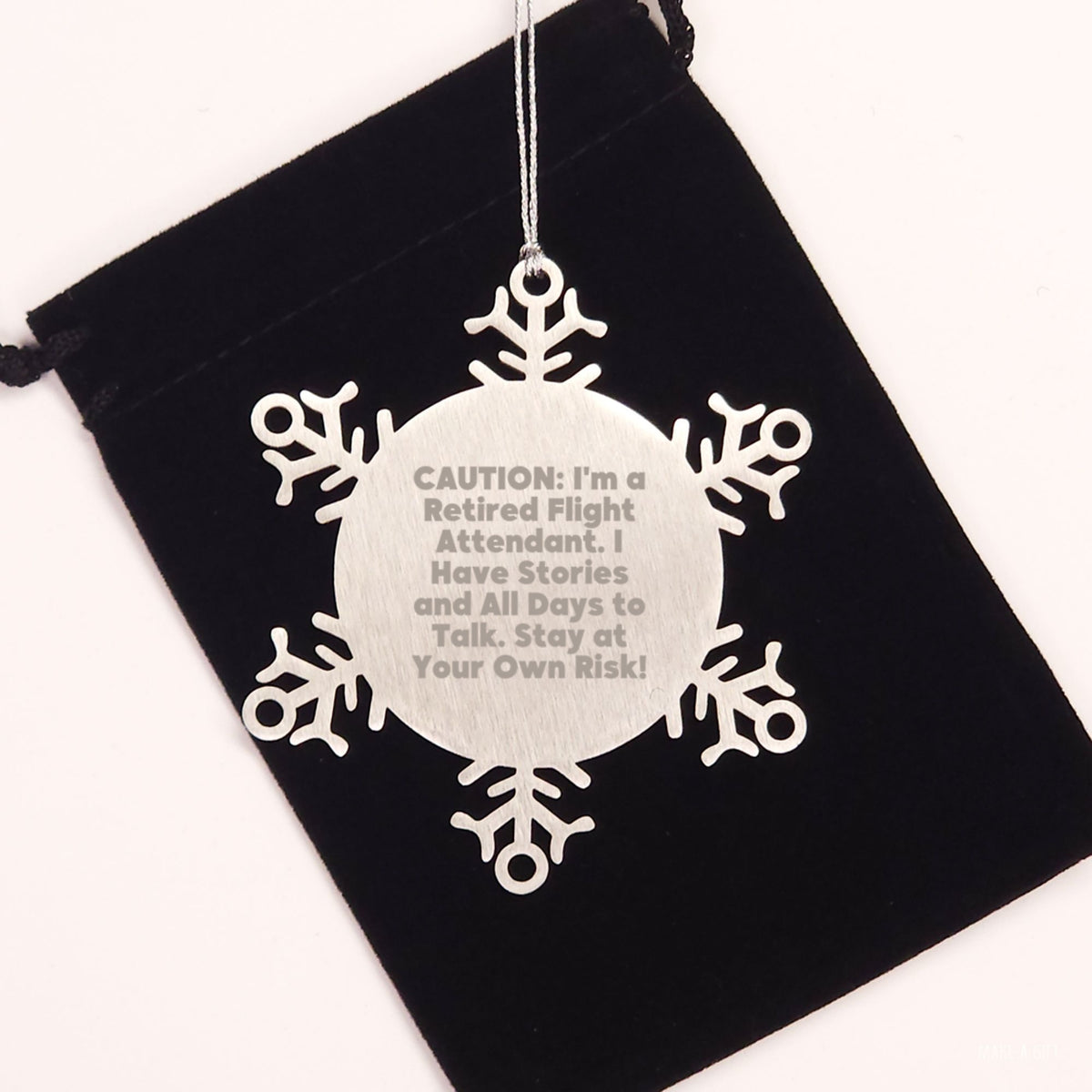 Funny Flight Attendant Snowflake Ornament Gifts from Friends, Coworkers, or Family, 'Caution: I'm A Retired Flight Attendant... Stay At Your Own Risk!' Christmas Unique Gifts - Image 2