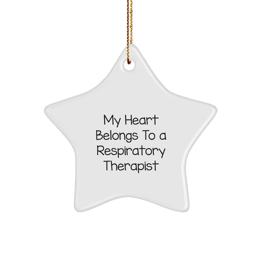 Funny Inspirational Gifts for Respiratory Therapist Star Ornament - Gifts from Friends for Men - My Heart Belongs To A Respiratory Therapist Christmas Unique Star Decor - Image 1