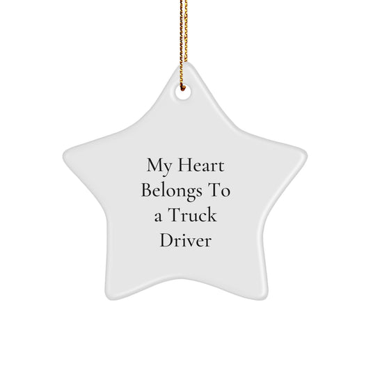 Funny Truck Driver Gifts for Men Star Ornament, 'My Heart Belongs To A Truck Driver' Christmas Unique Gifts from Friends Family - Image 1