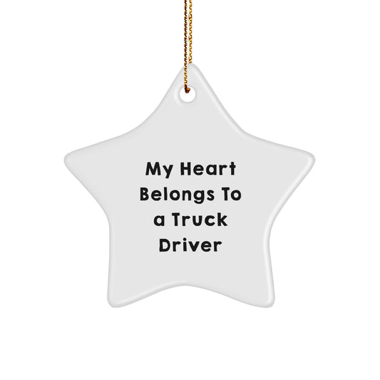 Funny Truck Driver Star Ornament Gifts for Him from Friends, 'My Heart Belongs To A Truck Driver' Christmas Unique Gifts Men - Image 1