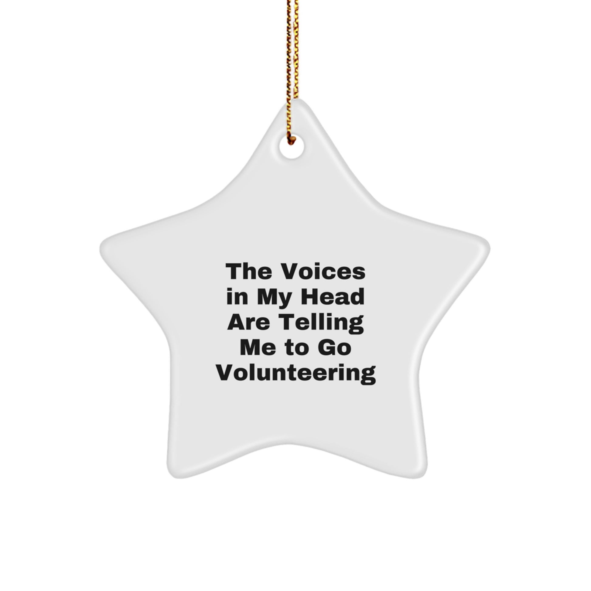 Funny Volunteering Gifts from Friends - Star Ornament, Inspirational Quote for Christmas - Image 1