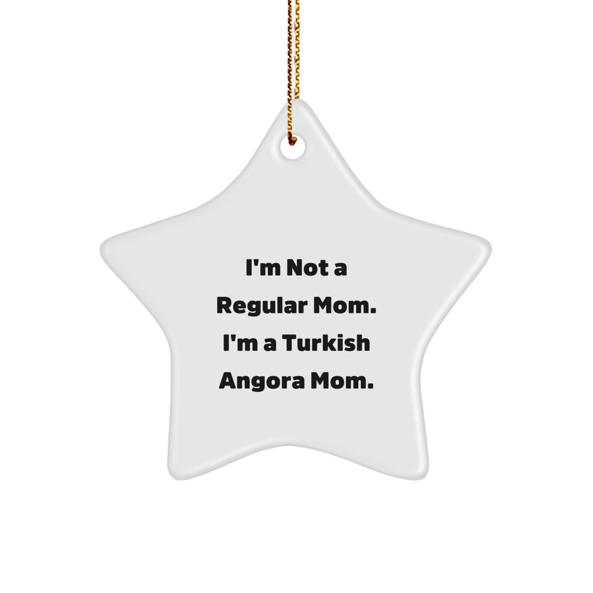 Turkish Angora Mom's Funny Gift for Cat Lovers, Star Ornament for Christmas - Image 1