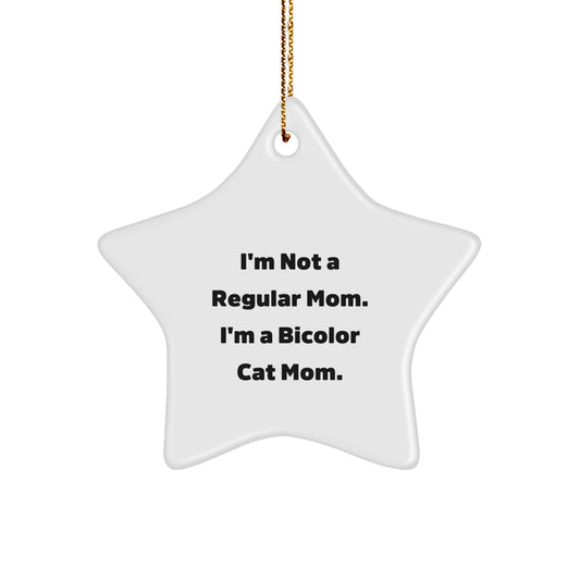 Bicolor Cat Mom Funny Christmas Unique Gifts from Mom to Bicolor Cat Star Ornament - Image 1