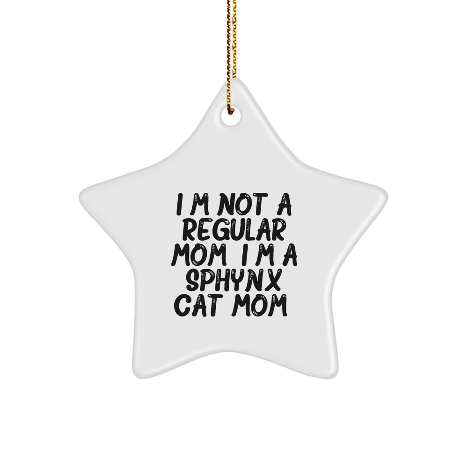 'Sphynx Cat Mom' Star Ornament, Funny Gifts from Family for Sphynx Cat Lovers, Christmas Unique Gifts for Her - Image 1