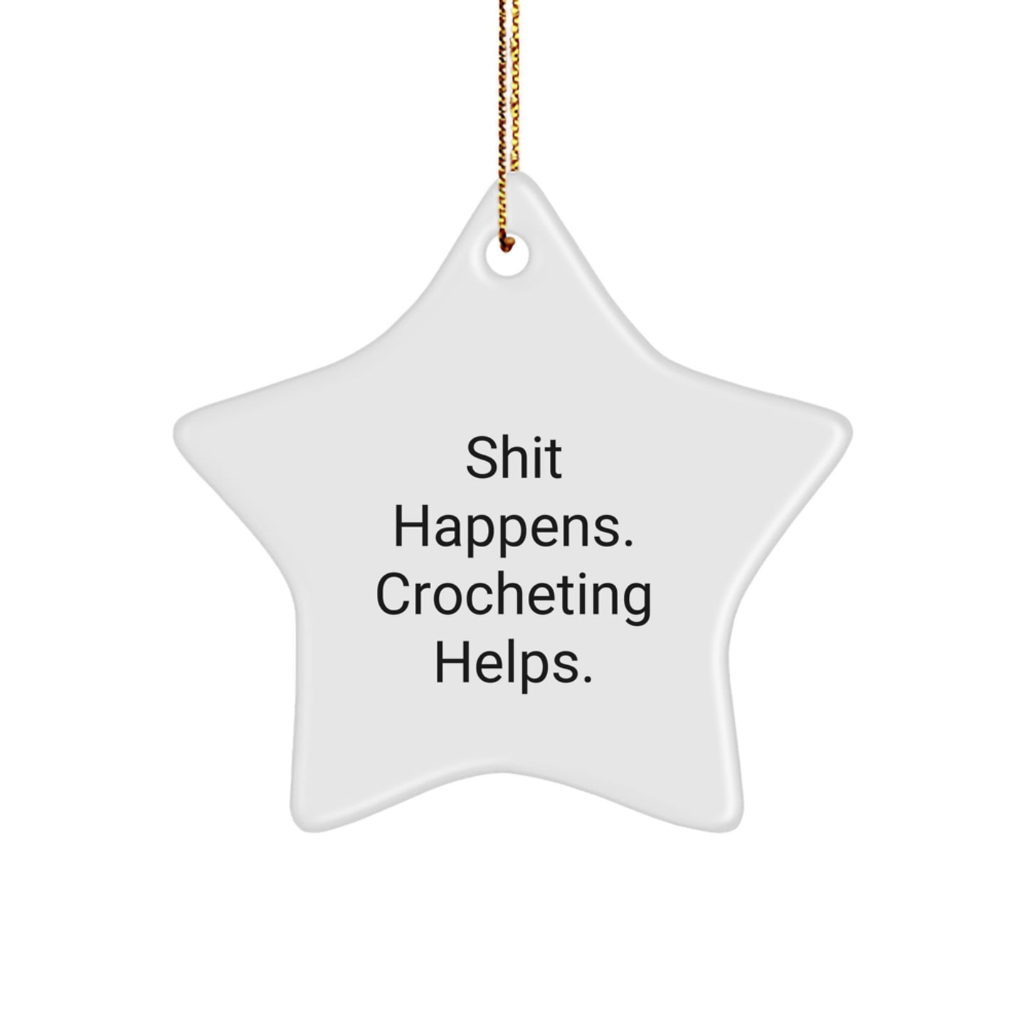 Funny Crocheting Gifts for Women - Christmas Crochet Star Ornament with Inspirational Quote - Gifts from Family and Friends - Image 1