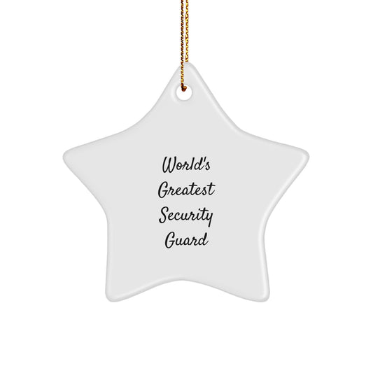 Funny 'World's Greatest Security Guard' Star Ornament for Christmas Unique Gifts from Men to Security Guards - Image 1