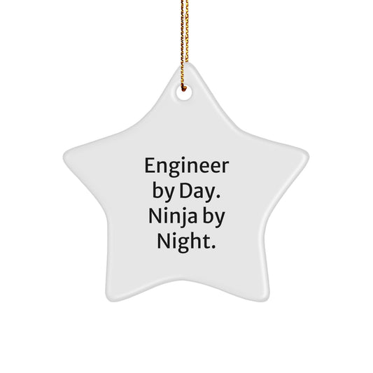 Engineer Gifts from Friends, Inspirational Quotes for Engineer By Day, Ninja By Night, Star Ornament for Christmas - Image 1