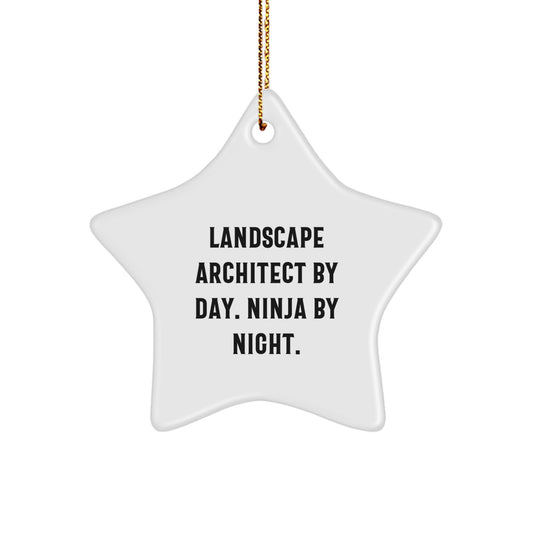Landscape Architect Gifts, Star Ornament, Funny Quote, 'Landscape Architect By Day. Ninja By Night.', Gifts from Friends, Gifts for Landscape Architects, Christmas Unique Gifts - Image 1
