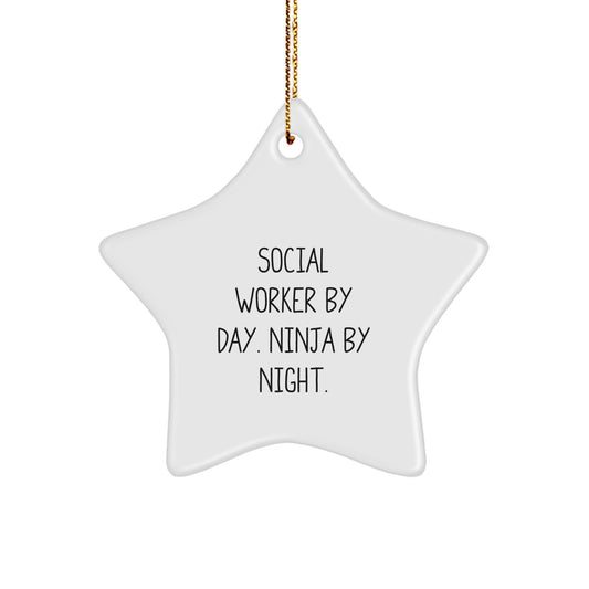 Funny Social Worker Gifts from Friends, Unique Star Ornament for Social Worker by Day, Ninja by Night, Christmas Unique Gifts - Image 1
