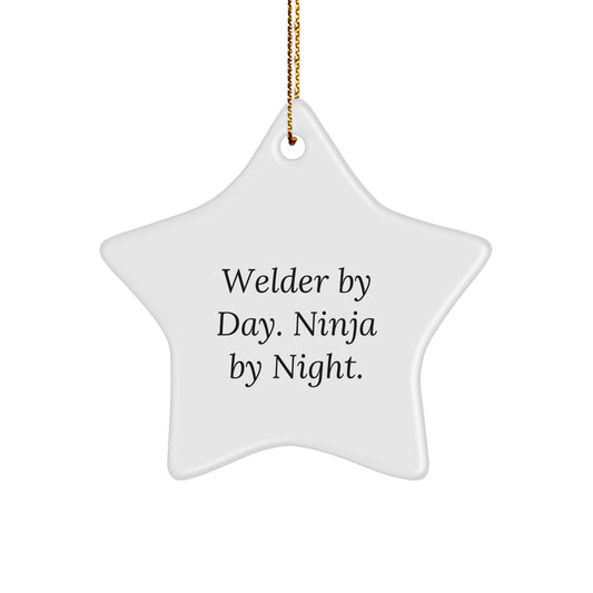 Funny Welder Gifts for Friends - 'Welder by Day. Ninja By Night.' Christmas Star Ornament - Star Shaped MDF Wood - Image 1