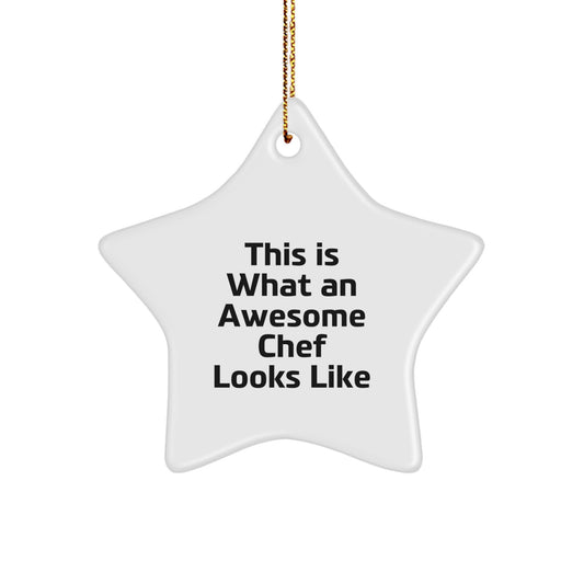 Chef Gifts for Men - Inspirational Star Ornament, 'This Is What An Awesome Chef Looks Like', White, Star Shaped, Gifts from Men for Christmas - Image 1