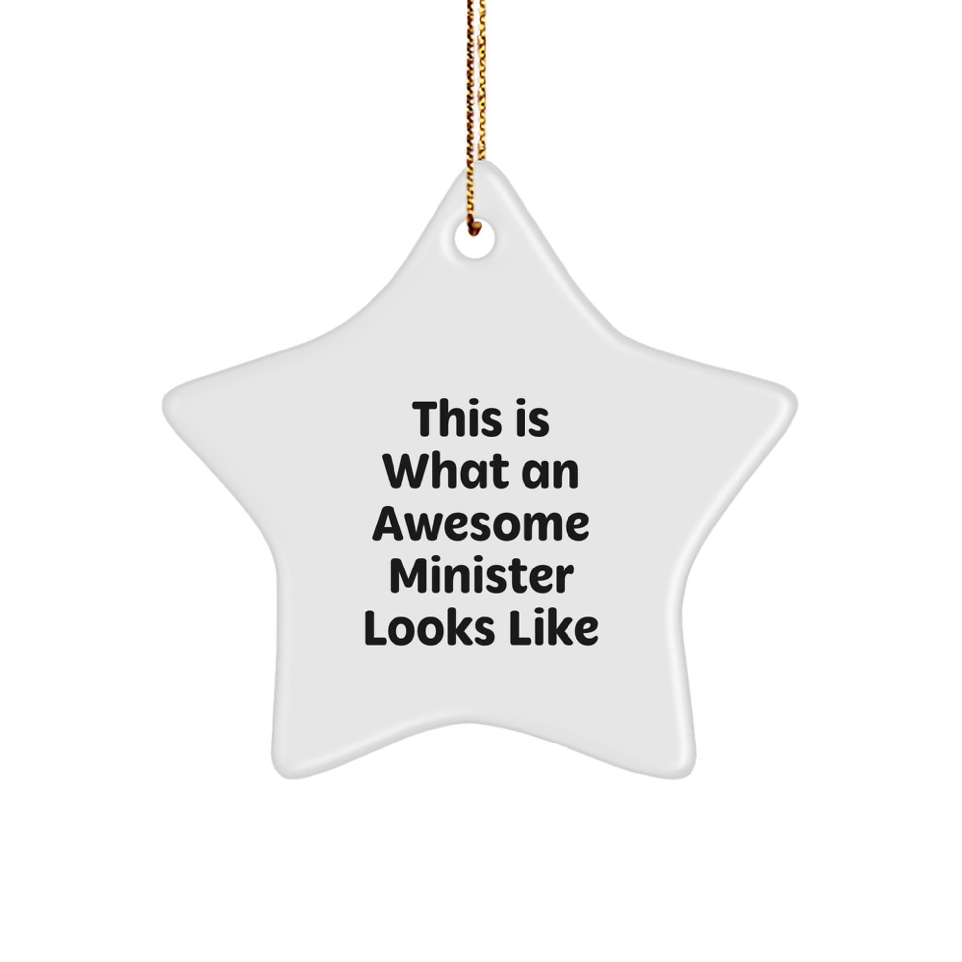 Funny Minister Gifts for Christmas - 'This Is What An Awesome Minister Looks Like' Star Ornament, Gifts from Friends, Gifts for Minister - Image 1