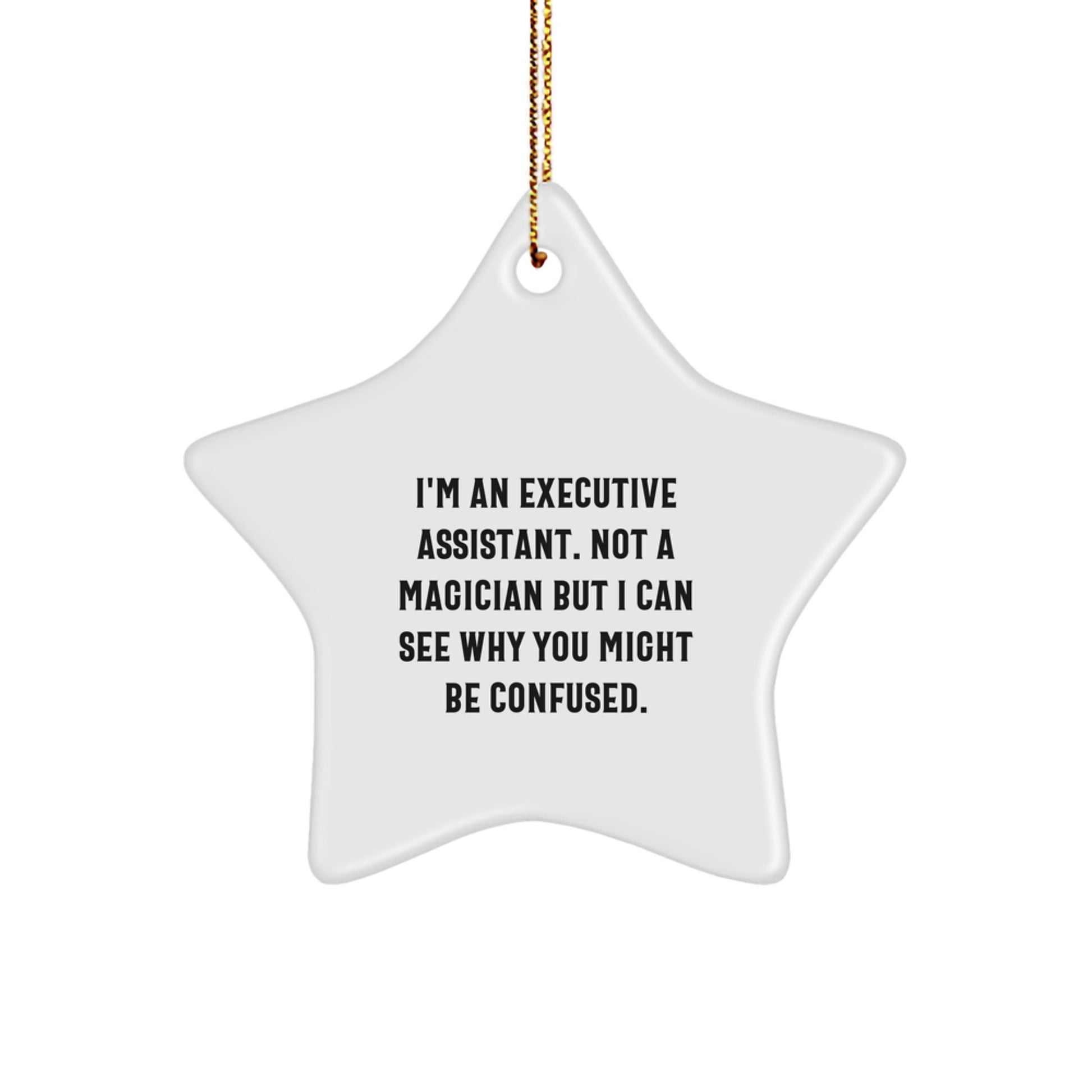Funny Executive Assistant Christmas Star Ornament Gifts from Friends to Executive Assistant - Image 1