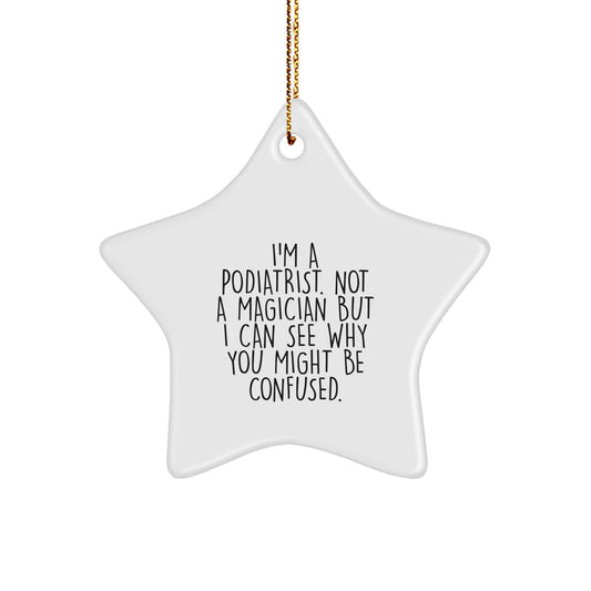 Unique Podiatrist Gifts from Friends to Podiatrist - Funny Star Ornament for Christmas - Image 1
