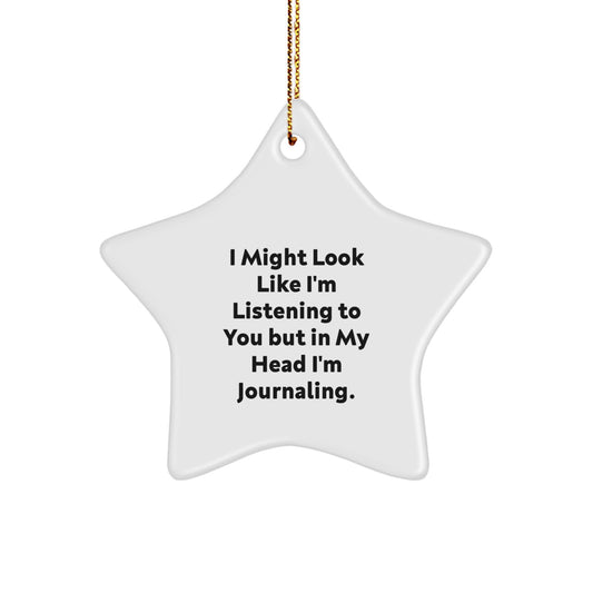 Funny Journaling Gifts from Friends, Inspirational Star Ornament for Journaling Enthusiasts, Gifts for Women, Men, and Family - Christmas Unique Gifts - Image 1