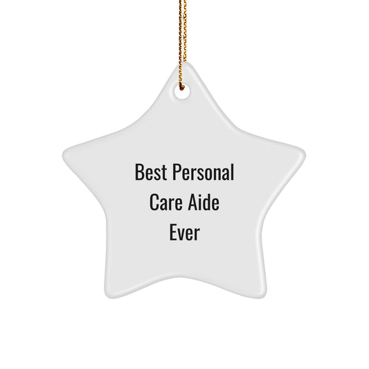 Funny Personal Care Aide Gifts from Friends, Best Star Ornament for Personal Care Aide Men, Christmas Unique Gifts - Image 1
