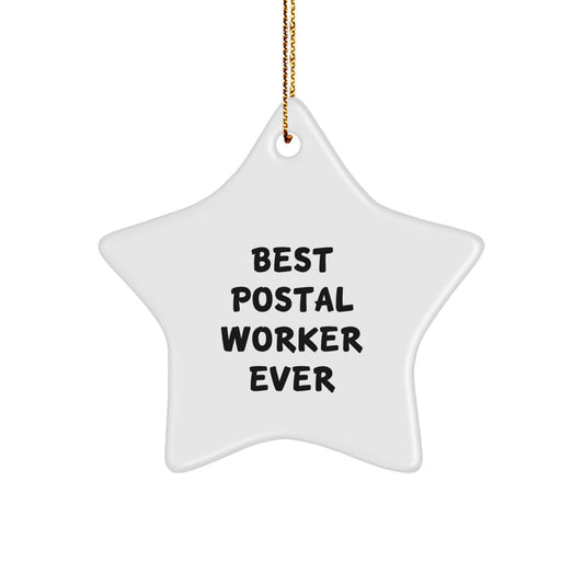 Gifts from Family, Friends, or Coworkers for the Best Postal Worker Ever, Funny Star Ornament for Christmas Decorations - Image 1