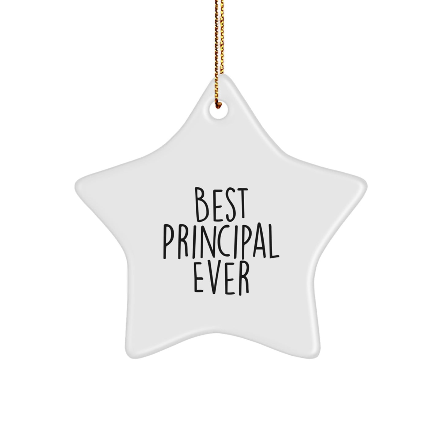 Funny Principal Gifts, Best Principal Ever Star Ornament, Christmas Unique Gifts for Principal Men Women Coworkers Family - Image 1